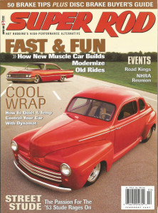 SUPER ROD 2007 FEB - BRAKE SPECIAL, 53 STUDE, DYNAMAT INSTALLED